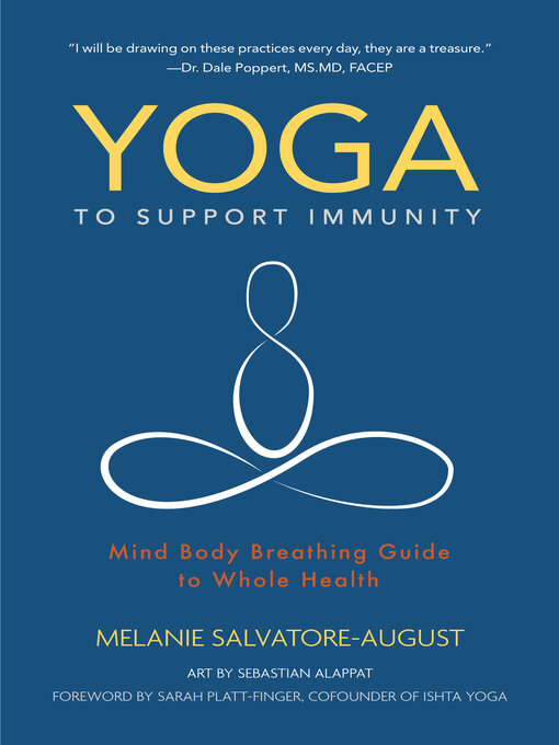 Title details for Yoga to Support Immunity by Melanie Salvatore-August - Available